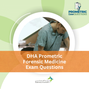 DHA Prometric Forensic Medicine Exam Questions